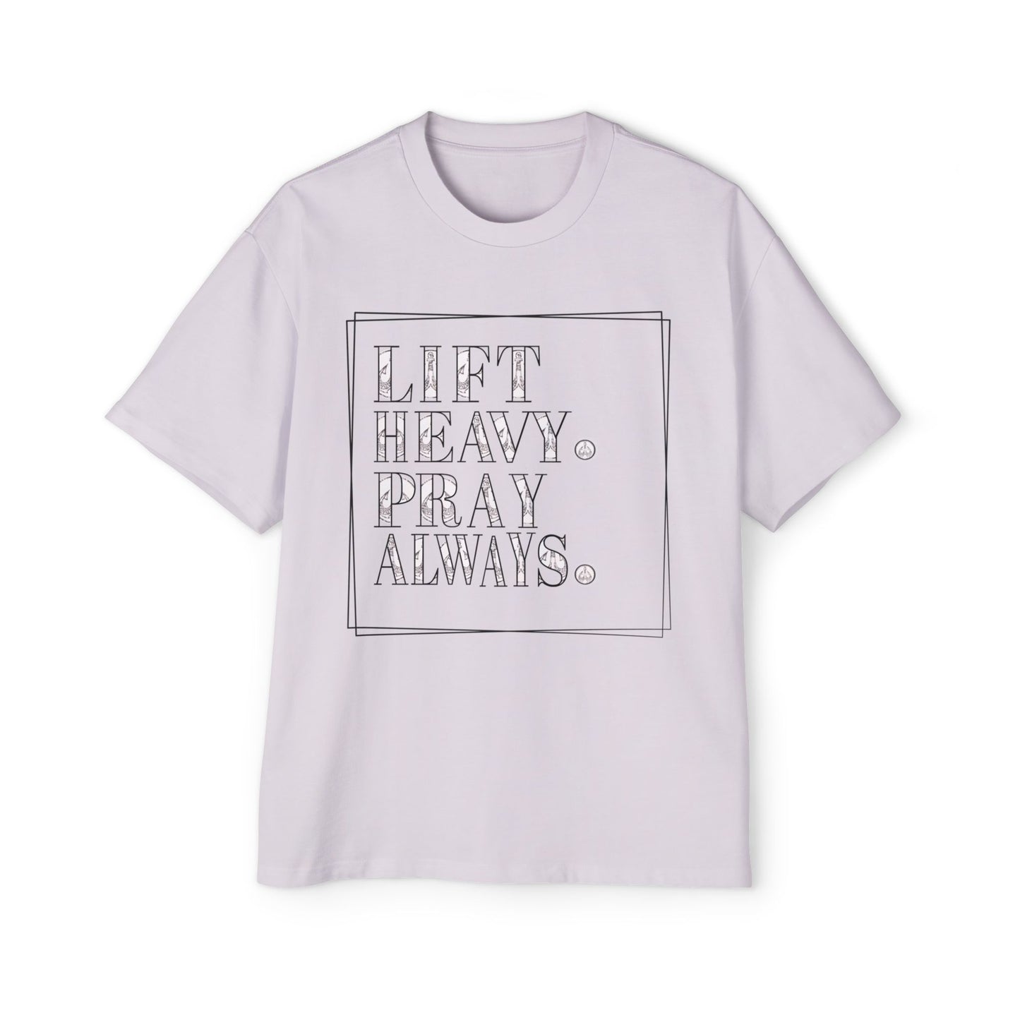 Lift Heavy Oversized T